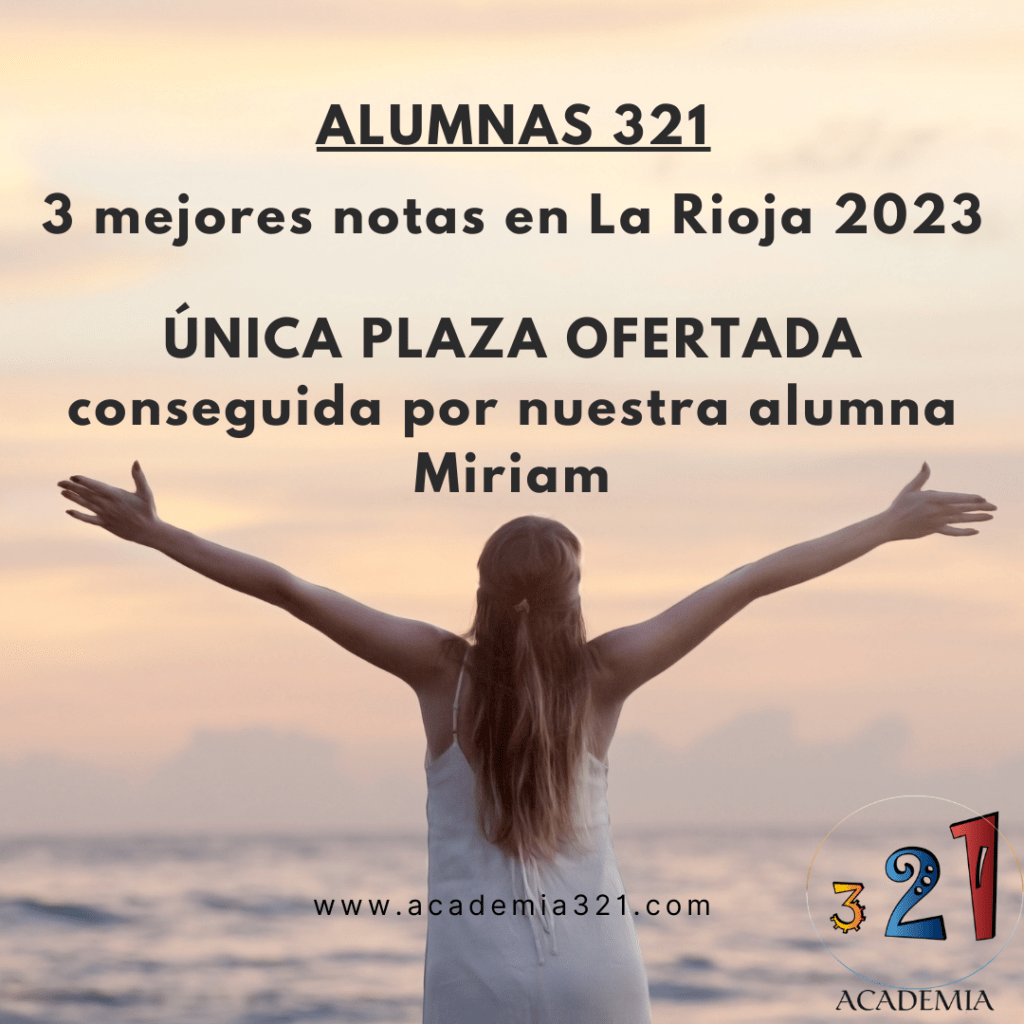 La Rioja 2023, OPE Matronas, número 1, 2 y 3, Academia321
